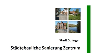 Sanierung Sulingen Zentrum&nbsp;&copy;&nbsp;Stadt Sulingen / DSK